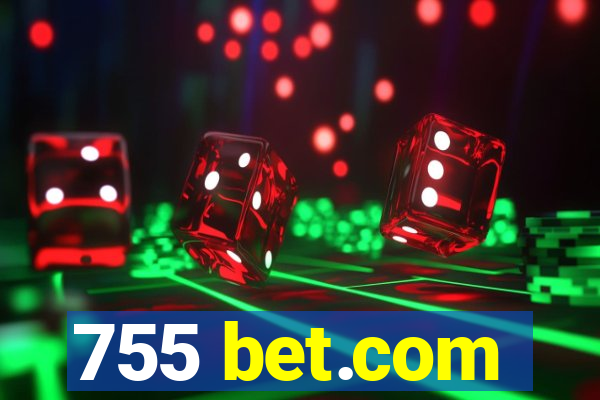 755 bet.com